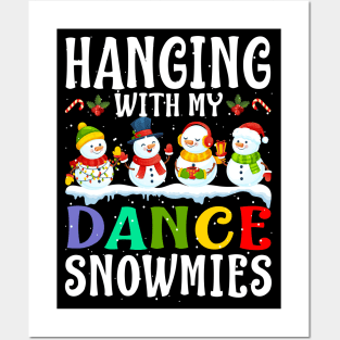 Hanging With My Dance Snowmies Teacher Christmas Posters and Art